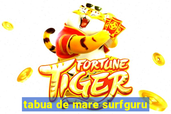 tabua de mare surfguru